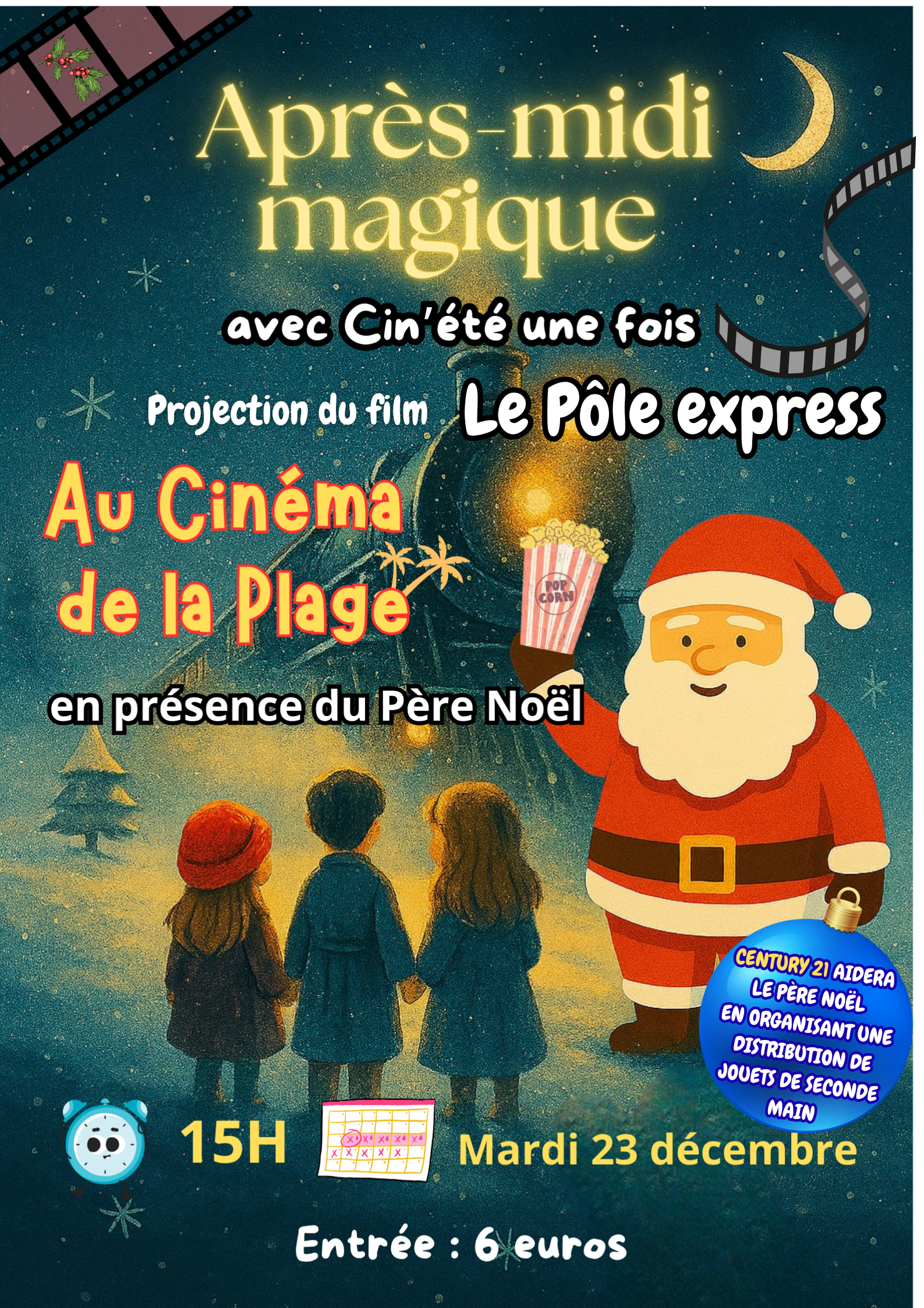 Après-midi féérique avec Cin'été une fois !