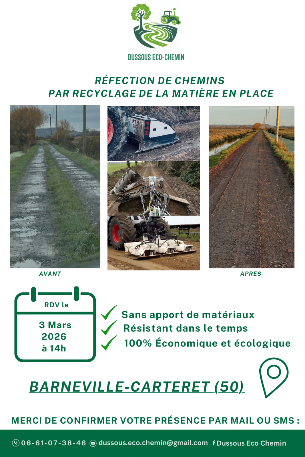 Démonstration de l’entreprise DUSSOUS ECO-CHEMIN : "Réfection de chemins par recyclage de la matière en place"