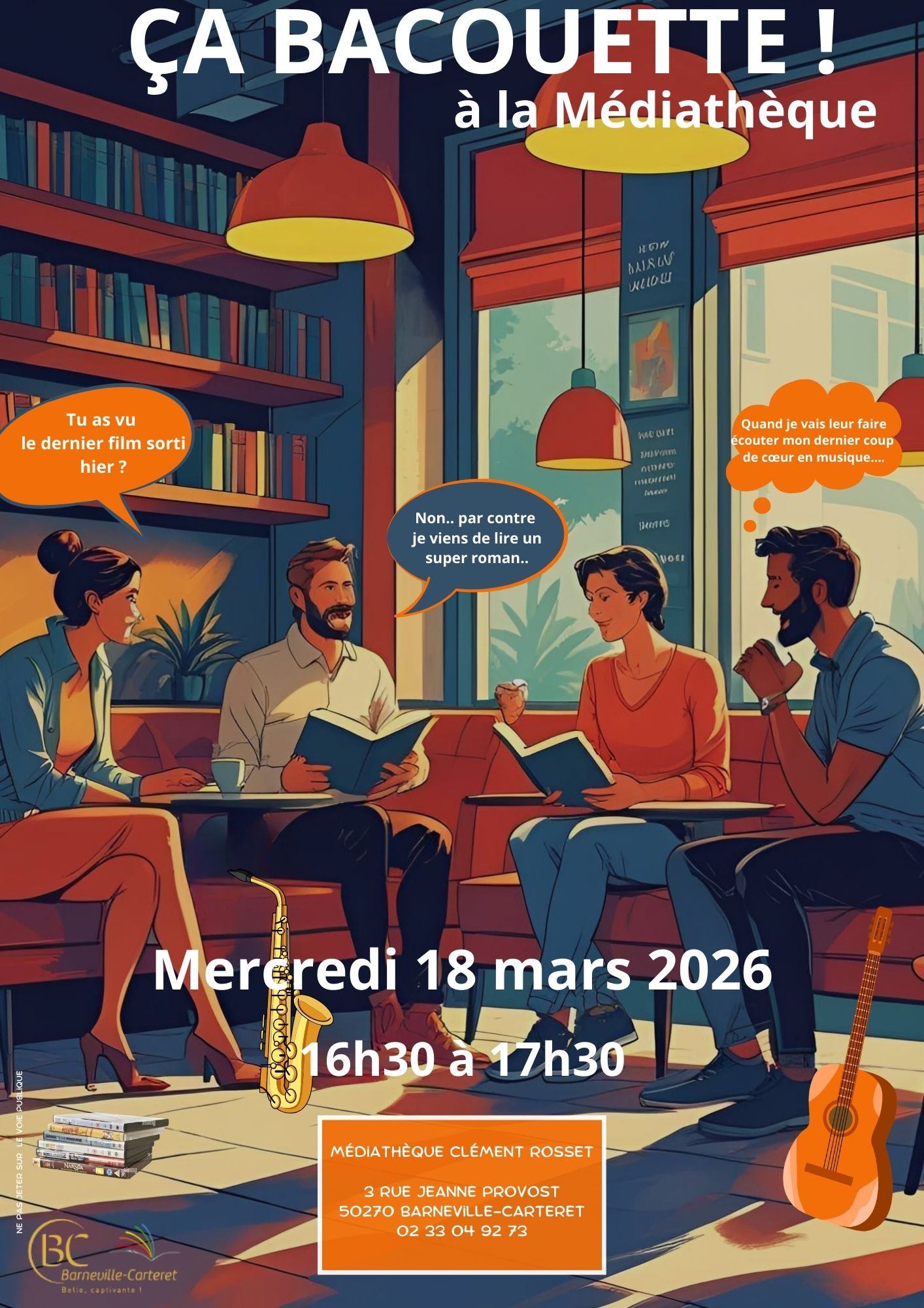 Ça bacouette à la Médiathèque !